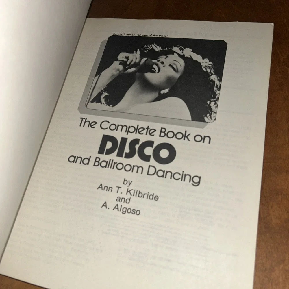 THE COMPLETE BOOK ON DISCO AND BALLROOM DANCING‎ By Ann T Kilbride